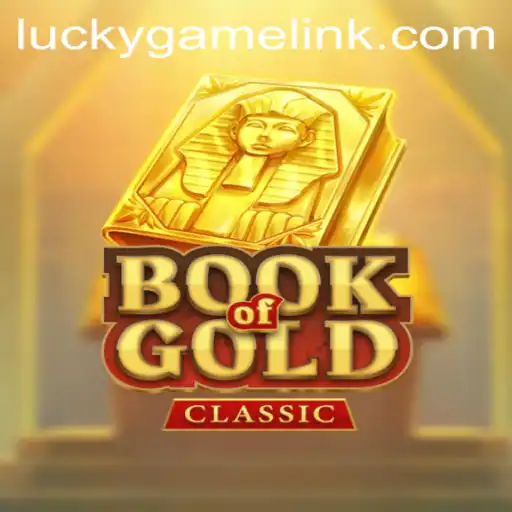 Discover the Enchantment of BookOfGoldClassic in the World of LuckyGame