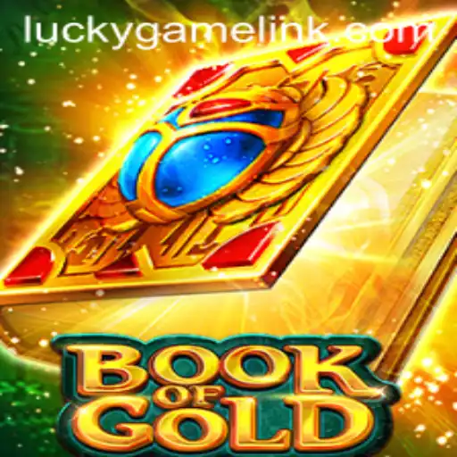 Book of Gold: An In-Depth Exploration into the LuckyGame Phenomenon