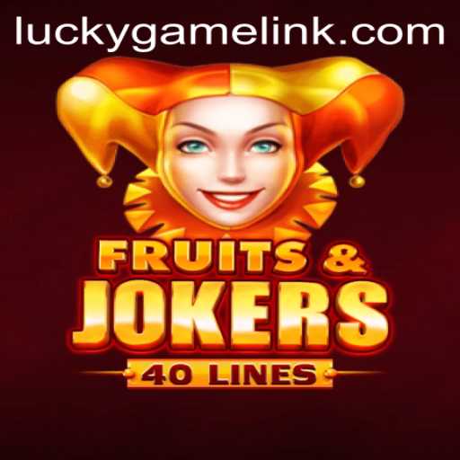 FruitsAndJokers40: Your Ultimate Guide to the LuckyGame Experience