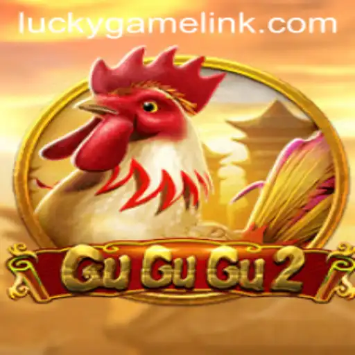 Discover the Thrills of GuGuGu2: A LuckyGame Adventure