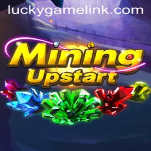 MiningUpstart: Unveiling the Intricacies of the LuckyGame Adventure
