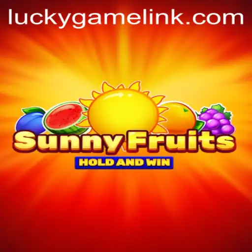 SunnyFruits: A LuckyGame Adventure